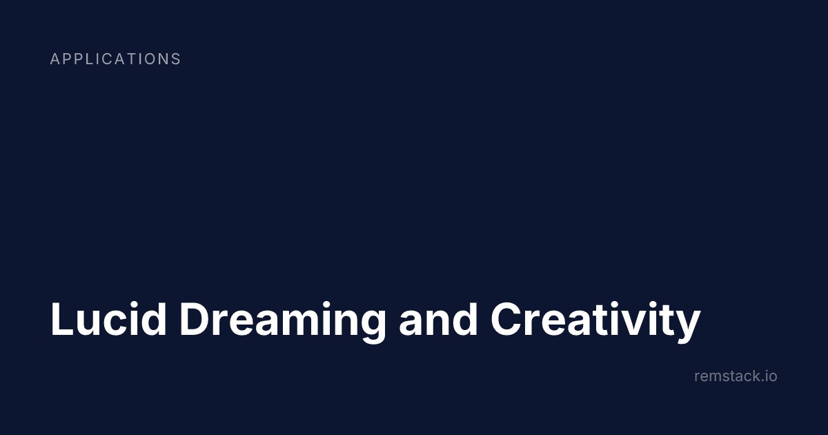 Lucid Dreaming and Creativity