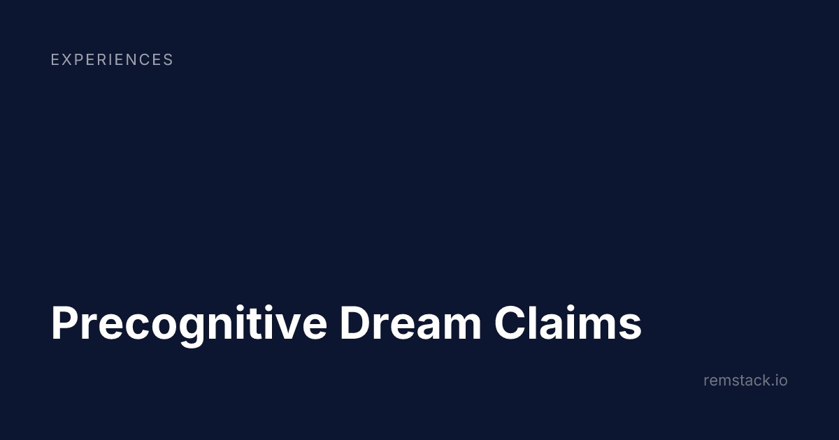 Precognitive Dream Claims
