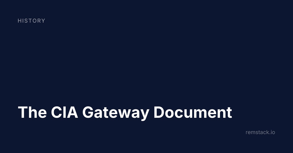 The CIA Gateway Document