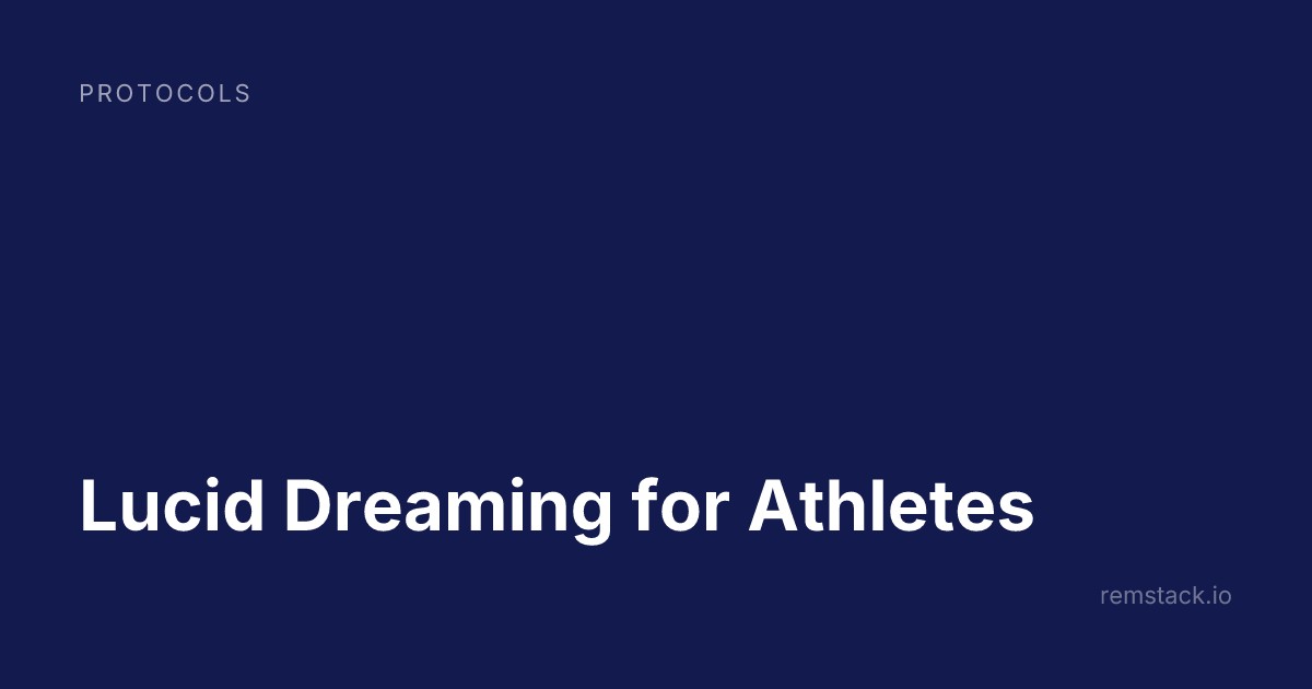 Lucid Dreaming for Athletes